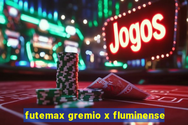 futemax gremio x fluminense